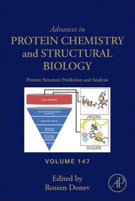 Protein Structure Prediction and Analysis: Volume 147 by Donev, Rossen