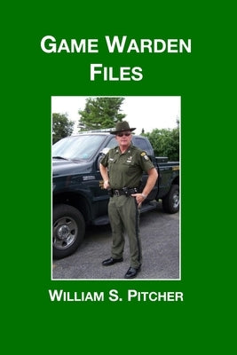 Game Warden Files by Ferry, Allen D.