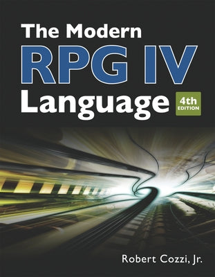 The Modern RPG IV Language by Cozzi, Robert