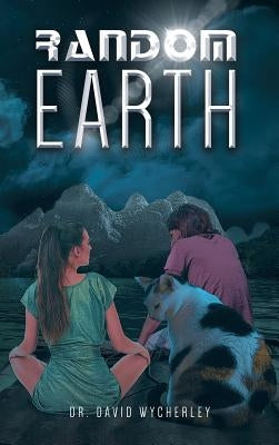 Random Earth by Wycherley, David