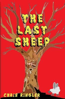 The Last Sheep by Ringler, Chris