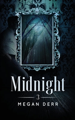 Midnight by Derr, Megan