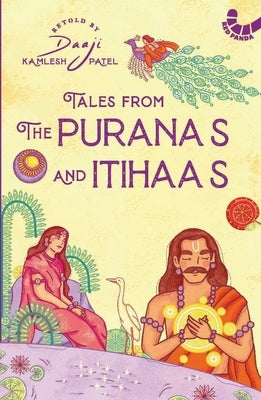 Tales from the Puranas and Itihaas by (Kamlesh Patel), Daaji
