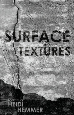 Surface Textures by Hemmer, Heidi