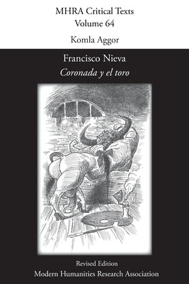 Francisco Nieva, 'Coronada y el toro' by Aggor, Komla