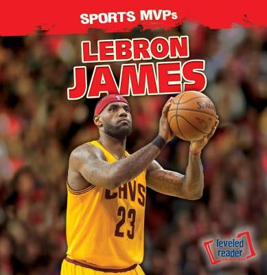 Lebron James by Nagelhout, Ryan