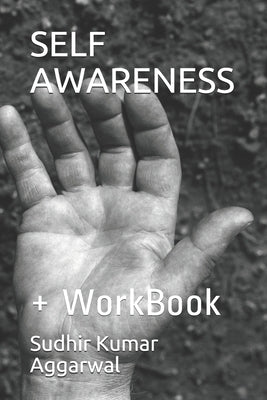 Self Awareness: + WorkBook by Aggarwal, Sudhir Kumar