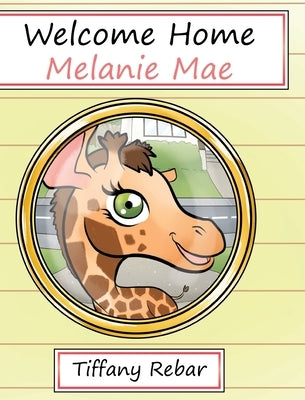 Welcome Home Melanie Mae by Rebar, Tiffany