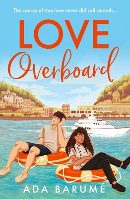 Love Overboard by Barumé, Ada