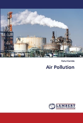 Air Pollution by Kamble, Rahul