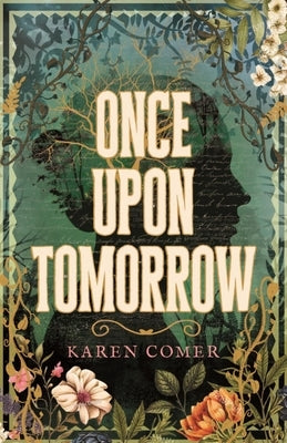 Once Upon Tomorrow by Comer, Karen
