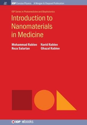 Introduction to Nanomaterials in Medicine by Rabiee, Mohammad