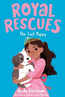 Royal Rescues #2: The Lost Puppy by Harrison, Paula