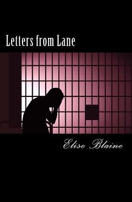 Letters from Lane by Blaine, Elise