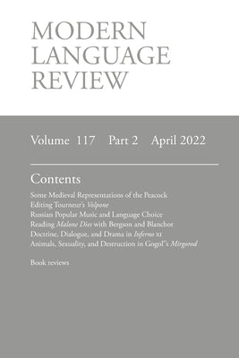 Modern Language Review (117: 2) April 2022 by O'Meara, Lucy