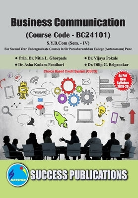Business Communication(S.Y.B.Com, S.P. College, Sem.-IV) by Prin Nitin L. Ghorpade, Vija