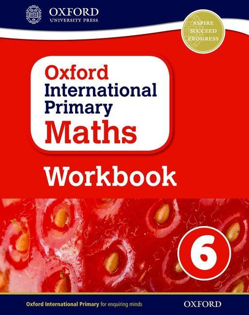 Oxford International Primary Maths Workbook 6 by Cotton, Anthony