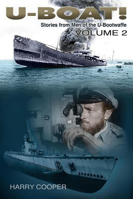 U-Boat! (Vol. II) by Cooper, Harry