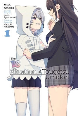 The Bs Situation of Tougetsu Umidori, Vol. 1 (Manga): Volume 1 by Ryouseirui, Kaeru