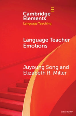 Language Teacher Emotions by Song, Juyoung
