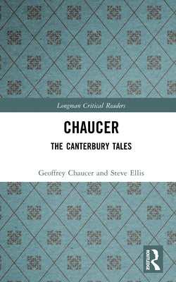 Chaucer: The Canterbury Tales by Chaucer, Geoffrey
