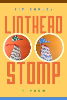 Linthead Stomp by Earley, Tim