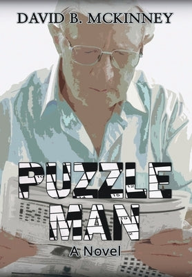 Puzzle Man by McKinney, David B.