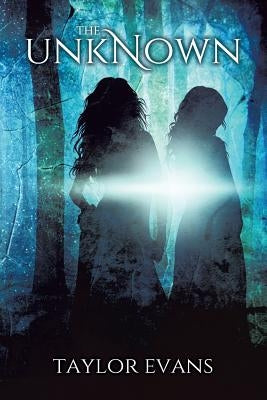 The Unknown (The Sorcerers' Prophecy Book 1) by Evans, Taylor