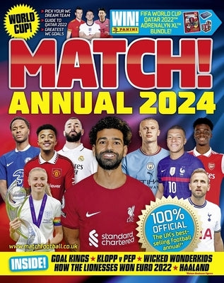 Match Annual 2024: The Number One Soccer Annual for Fans Everywhere! by Match
