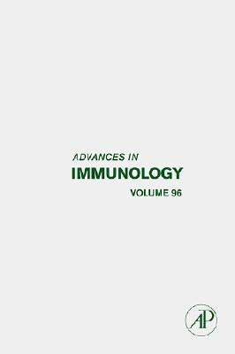 Advances in Immunology: Volume 96 by Alt, Frederick W.