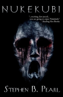 Nukekubi by Pearl, Stephen B.