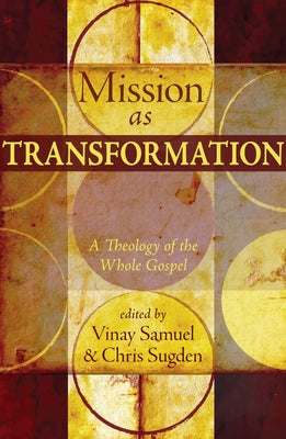 Mission as Transformation by Samuel, Vinay