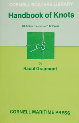 Handbook of Knots by Graumont, Raoul