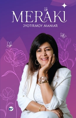 Meraki by Maniar, Jyotirmoy