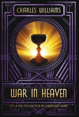 War in Heaven by Williams, Charles