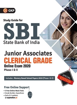 Sbi 2020: Clerical Grade Ph I & II Junior Associates - Guide by Gkp