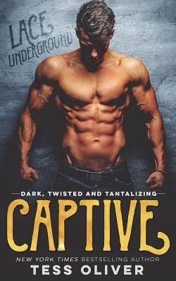 Captive by Oliver, Tess