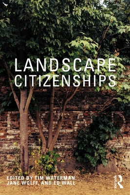 Landscape Citizenships by Waterman, Tim