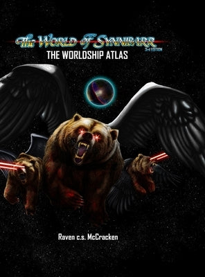 Worldship Atlas by McCracken, Raven C. S.