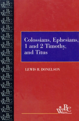 Colossians by Donelson, Lewis R.