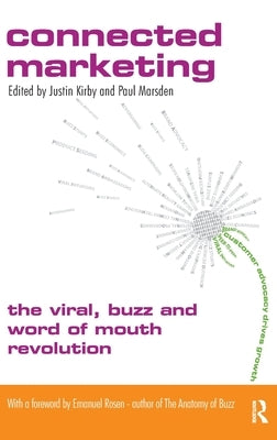 Connected Marketing by Kirby, Justin