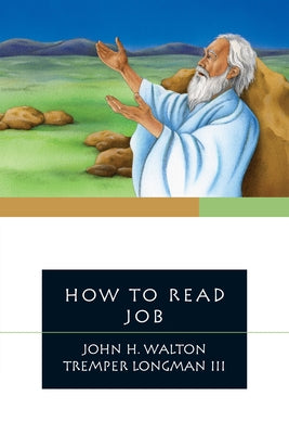 How to Read Job by Walton, John H.