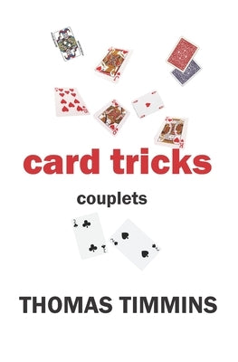 Card Tricks: Couplets by Timmins, Thomas