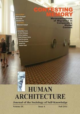 Contesting Memory: Museumizations of Migration in Comparative Global Context (Proceedings of the International Conference on "Museums and Migration," by Tamdgidi, Mohammad H.