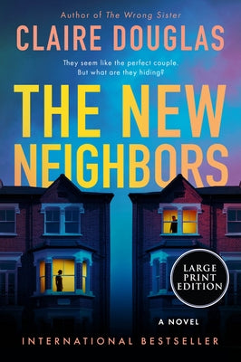 The New Neighbors by Douglas, Claire