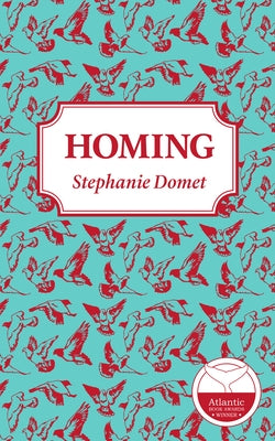 Homing by Domet, Stephanie