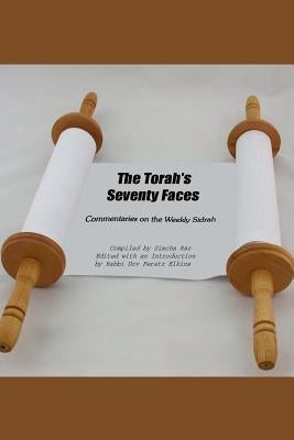 The Torah's Seventy Faces by Raz, Compiled Simcha