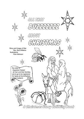 All That Buzzz about Christmas: A Christmas Story Coloring Book by Williams, Bob
