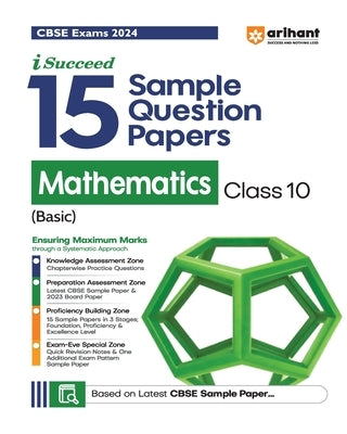 Arihant CBSE Sample Question Papers Class 10 Mathematics (Basic) Book for 2024 Board Exam by Rawal, Pawan