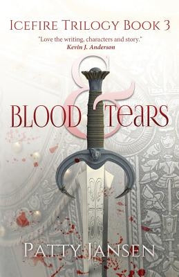 Blood & Tears by Jansen, Patty